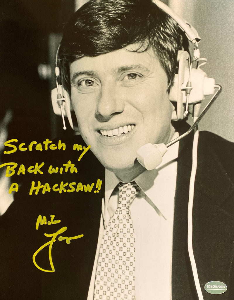 Mike Lange Signed, Inscribed "Scratch My Back With A Hacksaw!" 8x10 Photo