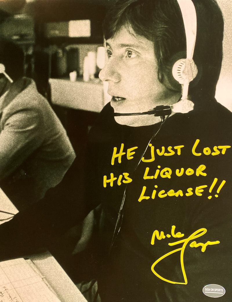 Mike Lange Signed, Inscribed "He Just Lost His Liquor License!" 8x10 Photo